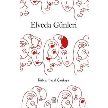 Elveda Günleri - Kübra Hazal Çankaya
