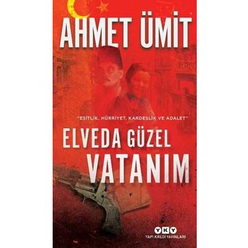 Elveda Güzel Vatanım Midi Boy - Ahmet Ümit