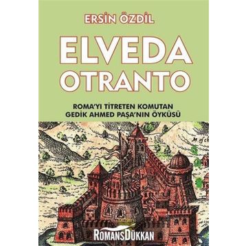 Elveda Otranto - Ersin Özdil