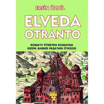 Elveda Otranto - Ersin Özdil