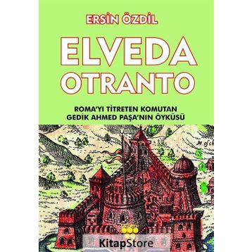 Elveda Otranto - Ersin Özdil
