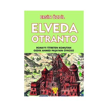 Elveda Otranto - Ersin Özdil