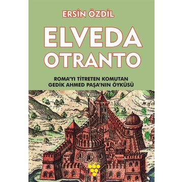 Elveda Otranto - Ersin Özdil
