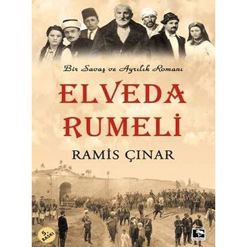 Elveda Rumeli - Ahmet Ümit