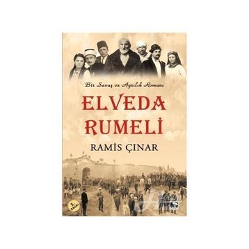 Elveda Rumeli - Ramis Çınar