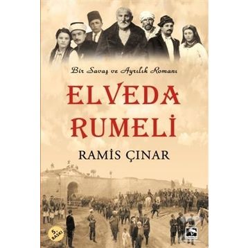 Elveda Rumeli - Ramis Çınar