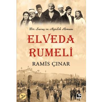 Elveda Rumeli - Ramis Çınar