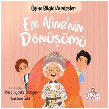 Em Nine'nin Dönüşümü - Buse Aybuke Erdoğan