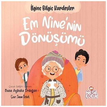 Em Nine'nin Dönüşümü - Buse Aybuke Erdoğan