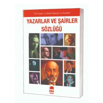 Ema Kitap Yazarlar ve Şairler Sözlüğü