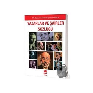 Ema Kitap Yazarlar ve Şairler Sözlüğü