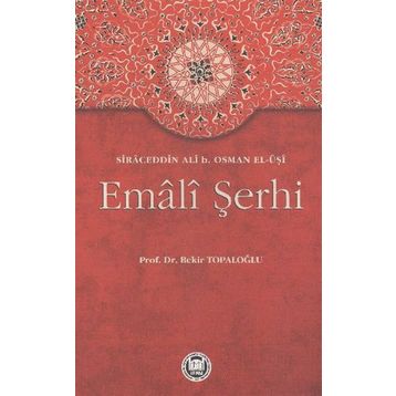 Emali Şerhi - Bekir Topaloğlu
