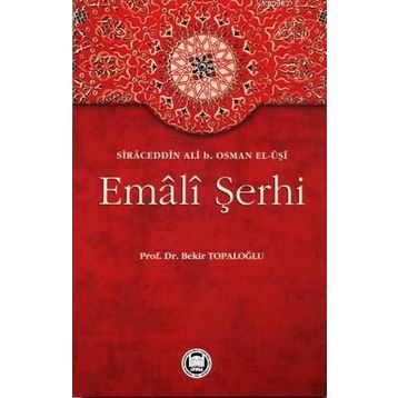 Emali Şerhi - Bekir Topaloğlu