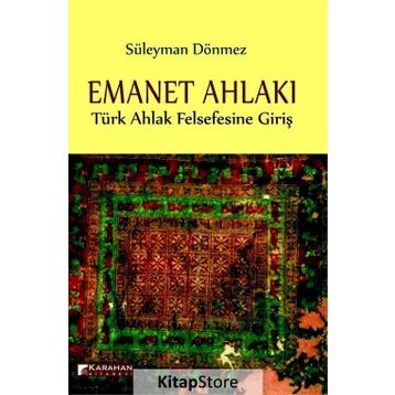 Emanet Ahlakı - Süleyman Dönmez