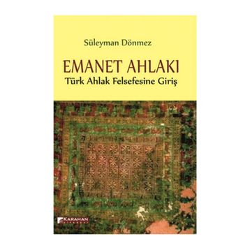 Emanet Ahlakı - Süleyman Dönmez