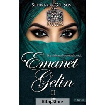 Emanet Gelin 2 - Şehnaz Gülşen