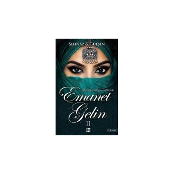 Emanet Gelin 2 - Şehnaz Gülşen