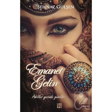 Emanet Gelin - Şehnaz Gülşen