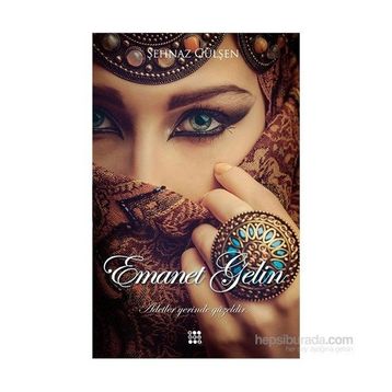 Emanet Gelin - Şehnaz Gülşen
