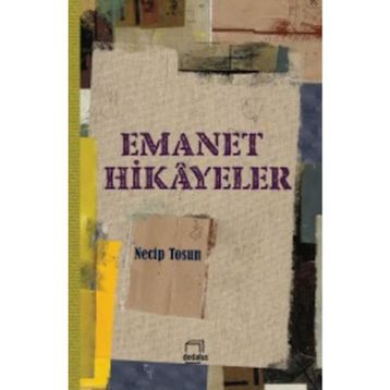 Emanet Hikayeler - Necip Tosun