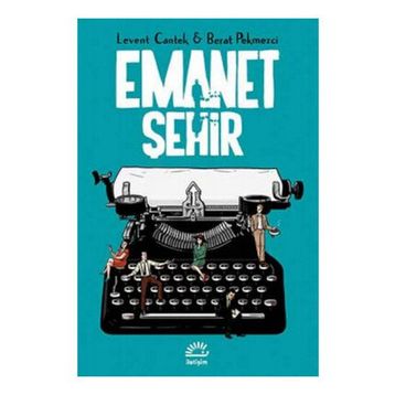 Emanet Şehir - Levent Cantek