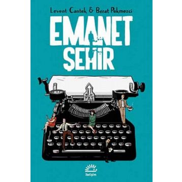 Emanet Şehir - Levent Cantek