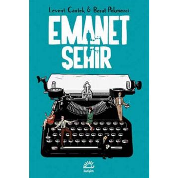 Emanet Şehir - Levent Cantek