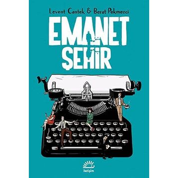 Emanet Şehir - Levent Cantek