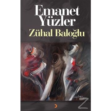 Emanet Yüzler - Zühal Baloğlu