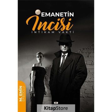 Emanetin İncisi Muhammed Emin Efeoğlu