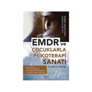 Emdr ve Çocuklarla Psikoterapi Sanatı - Kolektif