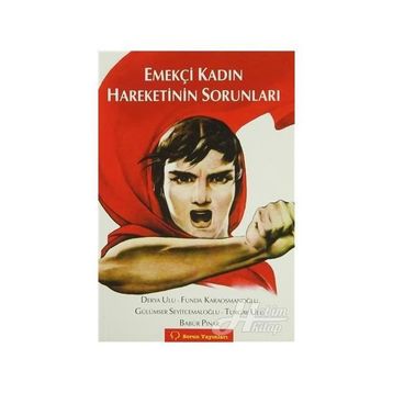 EMEKÇİ KADIN HAREKETININ SORUNLARI - KOLEKTIF