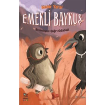 Emekli Baykuş - Nehir Yarar