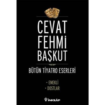 EMEKLI - DOSTLAR - CEVAT FEHMI BAŞKUT