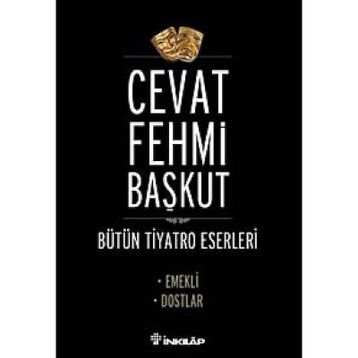 EMEKLI - DOSTLAR - CEVAT FEHMI BAŞKUT