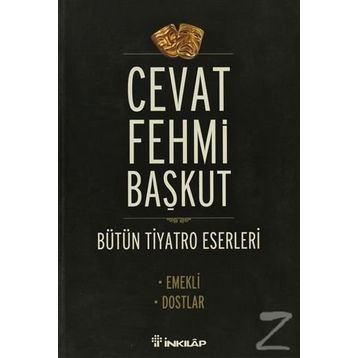 EMEKLI - DOSTLAR - CEVAT FEHMI BAŞKUT