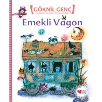 EMEKLI VAGON - GÖKNİL GENÇ