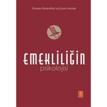 Emekliliğin Psikolojisi Nobel Yaşam