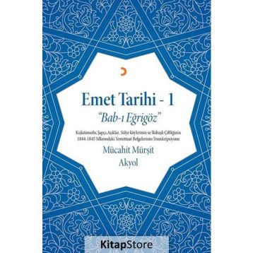 Emet Tarihi - 1 - Mücahit Mürşit Akyol