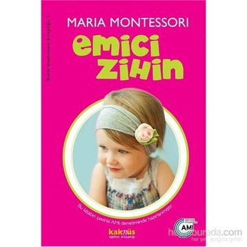 Emici Zihin - Maria Montessori