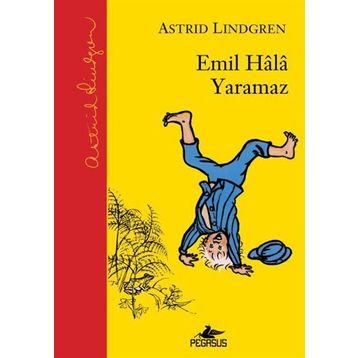 Emil Hala Yaramaz - Astrid Lindgren