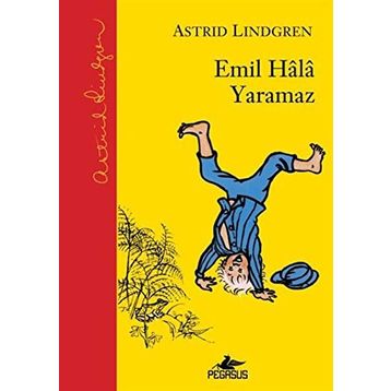 Emil Hala Yaramaz - Astrid Lindgren