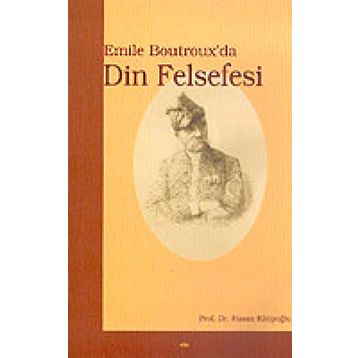 EMILE BOUTROX´DA DIN FELSEFESI - HASAN KATİPOĞLU
