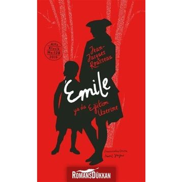EMILE YA DA EĞİTİM ÜZERİNE - JEAN JACQUES ROUSSEAU