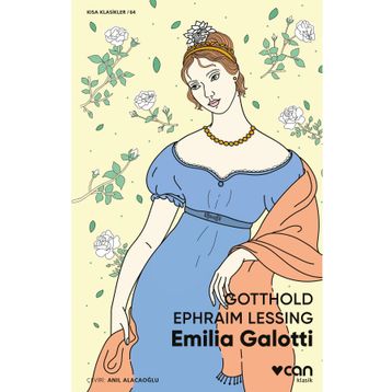 Emilia Galotti - Gotthold Ephraim Lessing
