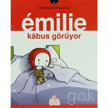EMILIE 11 - KABUS GÖRÜYOR - DOMITILLE DE PRESSENSE