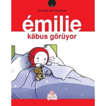 EMILIE 11 - KABUS GÖRÜYOR - DOMITILLE DE PRESSENSE