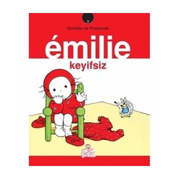 Emilie - 3 Keyifsiz - Domitille de Pressense
