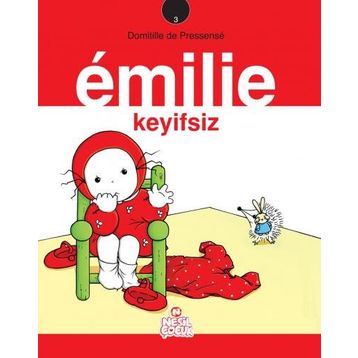 Emilie - 3 Keyifsiz - Domitille de Pressense