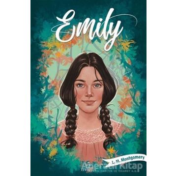 Emily 1 - Lucy Maud Montgomery